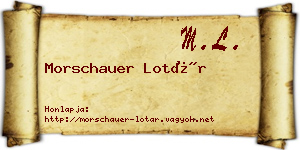 Morschauer Lotár névjegykártya